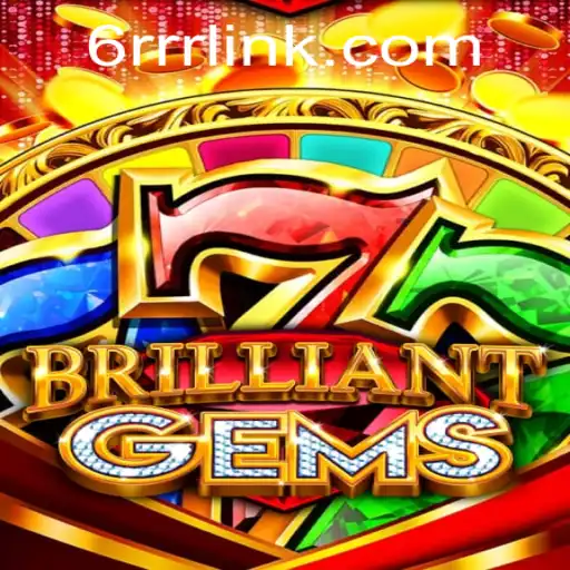 Unveiling BrilliantGems: A Journey Through the Dazzling World of 6RRR.com